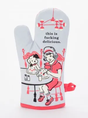 This Is F**king Delicious  - Oven Mitt